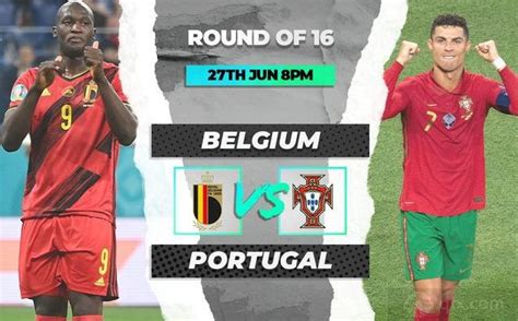 比利时vs葡萄牙比分预测结果 比利时和葡萄牙谁会赢哪个厉害_球天下体育