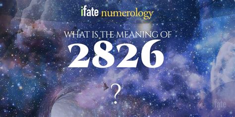 Number The Meaning of the Number 2826
