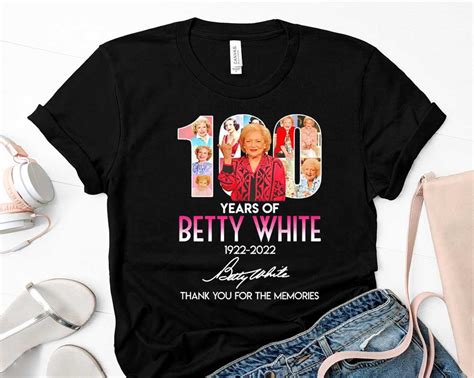 100 Years Of Betty White 1922-2022 Signatures Thank You For The ...