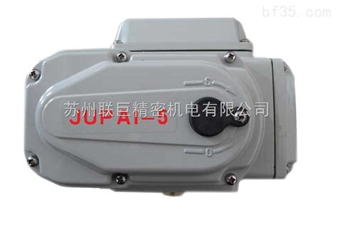 JUPAI-5-电动JUPAI-5开关型阀门执行器-苏州联巨精密机电有限公司