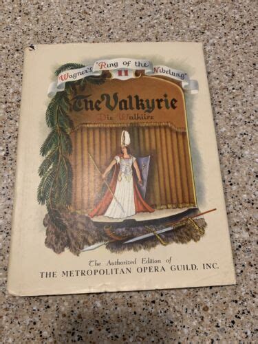 1939 The Valkyrie Wagner Metropolitan Opera Guild Robert Lawrence | eBay