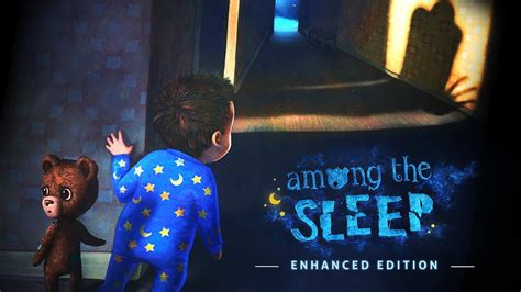 Among the Sleep: Enhanced Edition launch trailer
