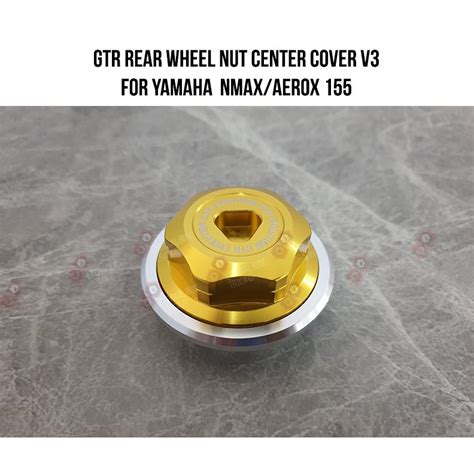GTR Rear Wheel Nut Center Cover for Yamaha AEROX 155 NMAX V1 NMAX V2 ...