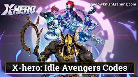 X-HERO: Idle Avengers — Guide for beginners and Meta Tier List
