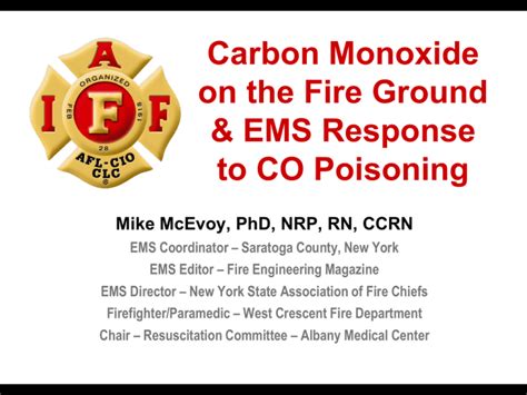 Carbon Monoxide on the Fire Ground & EMS