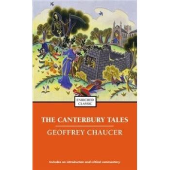 《The Canterbury Tales 坎特伯雷故事集》(Geoffrey Chaucer（杰弗雷·乔叟），R. M. Lumiansky ...