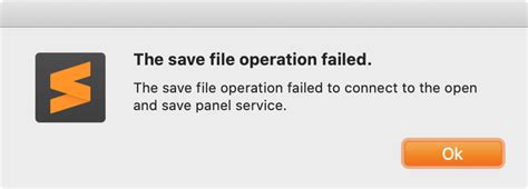 Save file operation failed to connect to the open and save panel ...