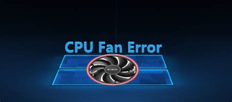CPU Fan Error: How To Fix It in 12 Easy Ways - Etipsguruji.com