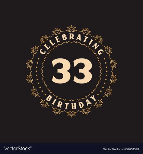 33 birthday celebration greetings card for Vector Image