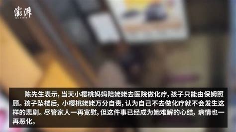 杭州电梯坠亡案女童姥姥去世，生前自责事发当日不化疗就不会发生意外|杭州市|坠亡|樱桃_新浪新闻