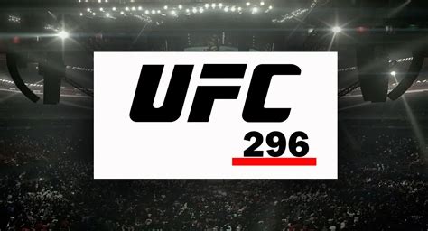 UFC 296 Fight Card, Location, Date, Time - ITN WWE