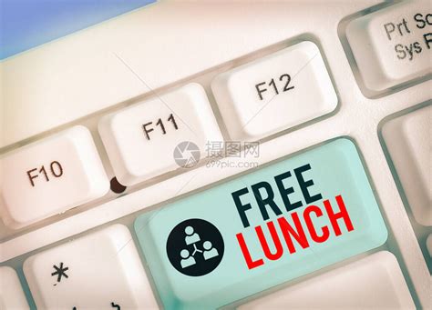 文字书写文本免费午餐展示您通常需要工作或支付的免费物高清图片下载-正版图片504176779-摄图网