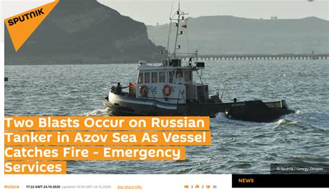 快讯！俄媒：俄罗斯油轮在亚速海发生爆炸