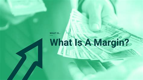 What is a Margin? | Margins Explained