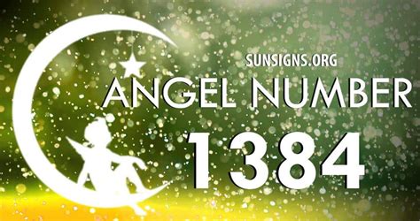 Angel Number 1384 Meaning | Sun Signs