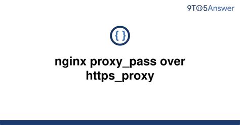 proxy_pass和proxy_set_header浅析-CSDN博客
