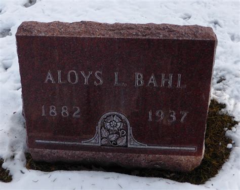 Alois Lutrecht Bahl (1882-1937) - Find a Grave Memorial