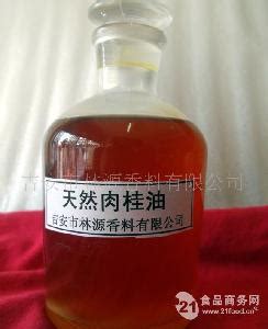 肉桂油 江西吉安-食品商务网