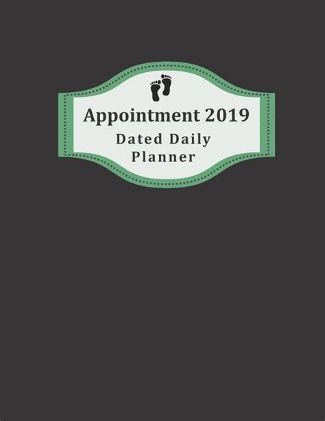 Appointment 2019 Dated Daily Planner: Take Charge of Your Schedule with ...