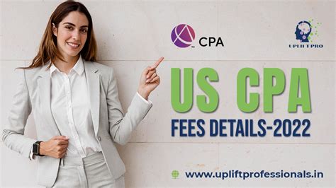 US CPA Fees(Cost) Details | Exam | Registration | Uplift Professionals
