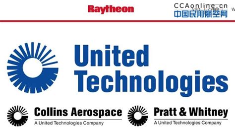 UTC和雷神公司宣布合并 联手打造航空航天和国防巨头 - 民用航空网