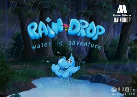 Raindrop小水滴历险记（科普动画片）动画百度云分享 - 爱贝亲子网