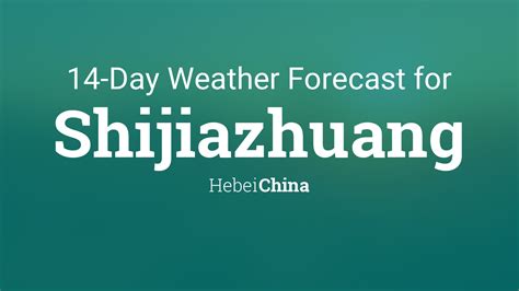 Shijiazhuang, Hebei, China 14 day weather forecast