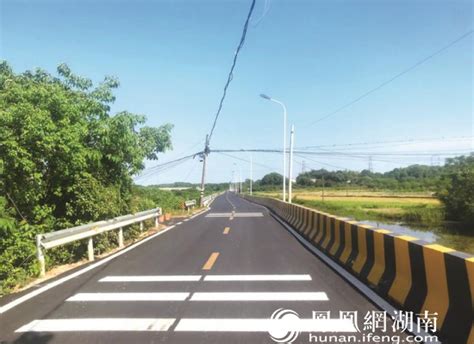 长沙县黄花镇：打造“四好农村路” 绘就美丽乡村新画卷__凤凰网