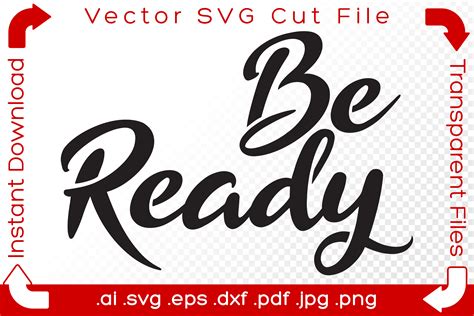 Be Ready Word Art DIY Text Cut File Graphic by iBearToo · Creative Fabrica