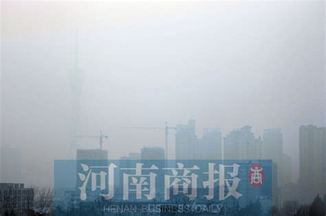 郑州雾霾袭城达最高污染 市民等雨洗城(图)|雾霾|黄标车|pm2.5_新浪新闻