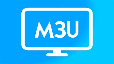 What is M3u list? | IPTV LAND