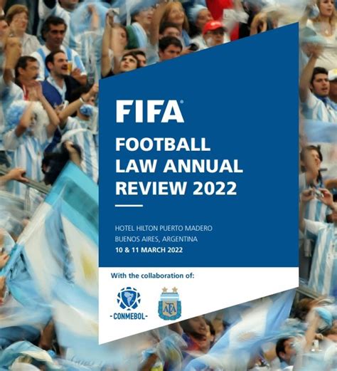 国际足联2022足球法律年会将于3月10-11日在布宜诺斯艾利斯举行 | 体育大生意