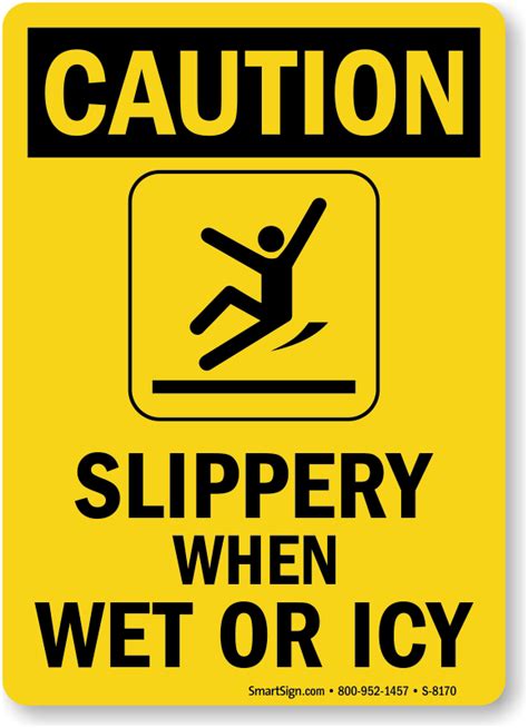Slippery When Wet or Icy (with Graphic) - Caution Sign, SKU: S-8170 ...