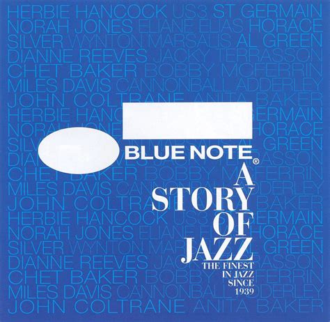 Release “Blue Note: A Story of Jazz: The Finest in Jazz Since 1939” by ...