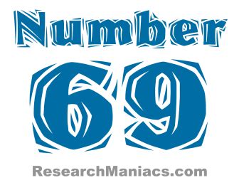 Number 69 - All about number sixty-nine