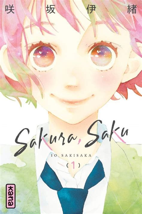 Le manga Sakura, Saku aux éditions Kana - Breakforbuzz
