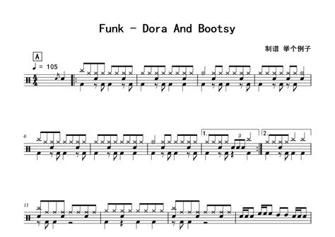 Funk《Dora And Bootsy》鼓谱 - 架子鼓谱 - 琴魂网