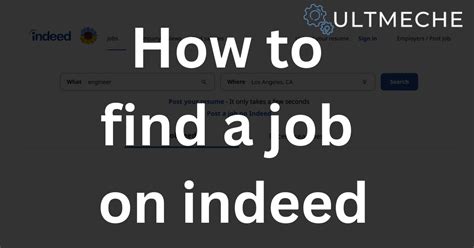 How to Find a Job on Indeed - ULTMECHE