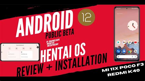 Android 12 Public Beta - Hentai OS | Mi 11x Poco F3 Redmi K40 | Pubg ...