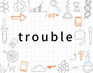 trouble - 搜狗百科