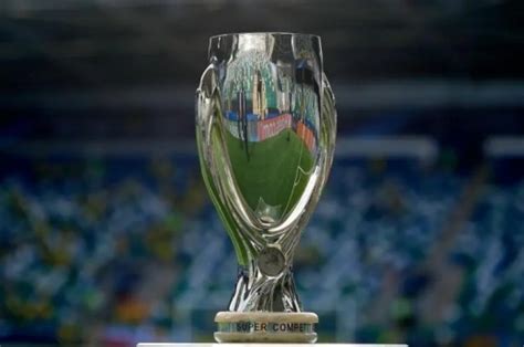欧洲超级杯决赛2022时间-2022欧洲超级杯决赛比赛时间安排-最初体育网