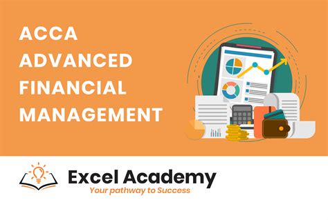 Advanced Financial Management – Excel Academy