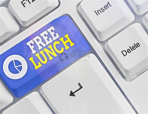 显示免费午餐的文字符号展示您通常需要工作或支付的免费物高清图片下载-正版图片504176780-摄图网