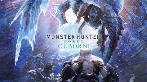 《怪物猎人：世界》 冰原将于2020年1月10日在Steam发售 | 机核 GCORES