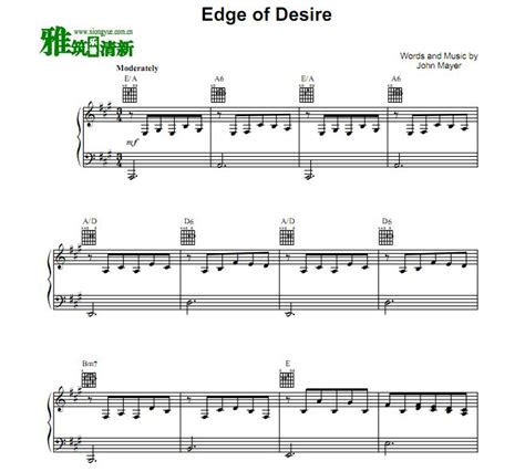 John Mayer - Edge of Desire声乐钢琴谱 - 找教案个人博客