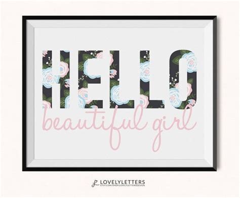 Hello Beautiful Girl Print / Hello Beautiful Girl Printable / Beautiful ...