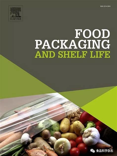 食品SCI期刊介绍（22）Food Packaging and Shelf Life