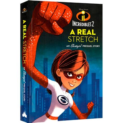 超人总动员2 Incredibles 2 A Real Stretch 弹力女超人前传 电影故事小说 英文原版【图片 价格 品牌 评论】-京东
