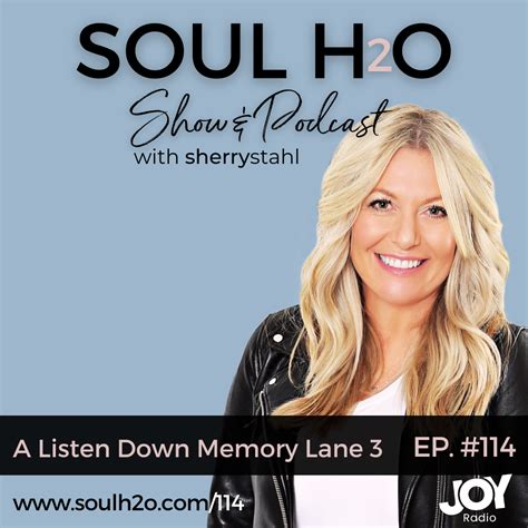 114. A Listen Down Memory Lane 3 - Soul H2O