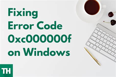 how to fix 0xc00000f windows 10, 8 Best Ways to Fix 10 Error Code ...